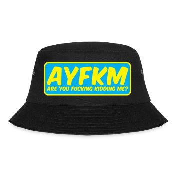 AYFKM Akronym Aufkleber sind Sie verschmieren kidding mich - Bucket Hat - Schwarz - Vorne - Lela (165cm)