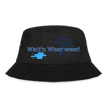 Watt n Weer weer! - Bucket Hat - Schwarz - Vorne - Lela (165cm)