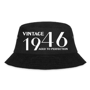 Vintage 1946 aged to perfection - Bucket Hat - black - Front - Lela (165cm)