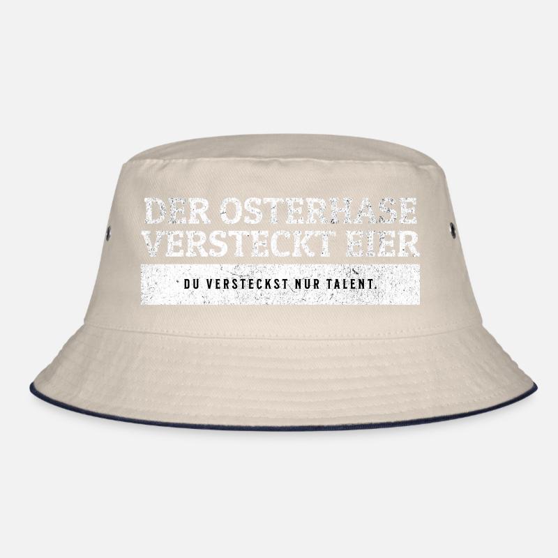 SARCASM - Easter bunny hides eggs, you talent. Bucket Hat