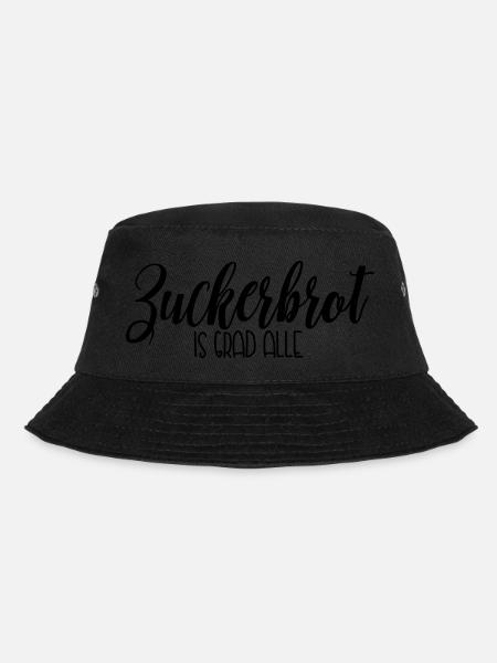 Zuckerbrot is grad alle - Bucket Hat - Schwarz