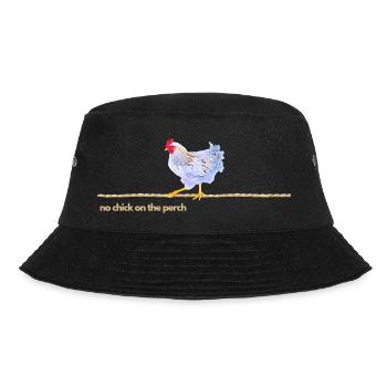 Sei kein Huhn auf der Stange! - Bucket Hat - Schwarz - Vorne - Lela (165cm)