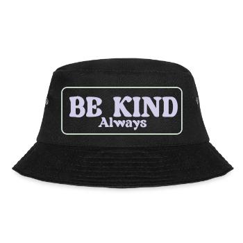 BE KIND Always - Bucket Hat - black - Front - Lela (165cm)