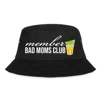 Bad Moms Club Member Logo Tequila - Bucket Hat - black - Front - Lela (165cm)