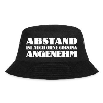 Abstand ist auch ohne Corona angenehm - Bucket Hat - Schwarz - Vorne - Lela (165cm)