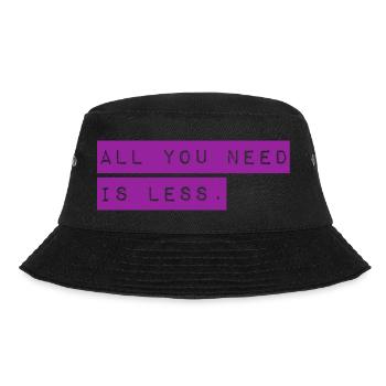 All you need is LESS - Neues T-Shirt Design 22/23 - Bucket Hat - Schwarz - Vorne - Lela (165cm)