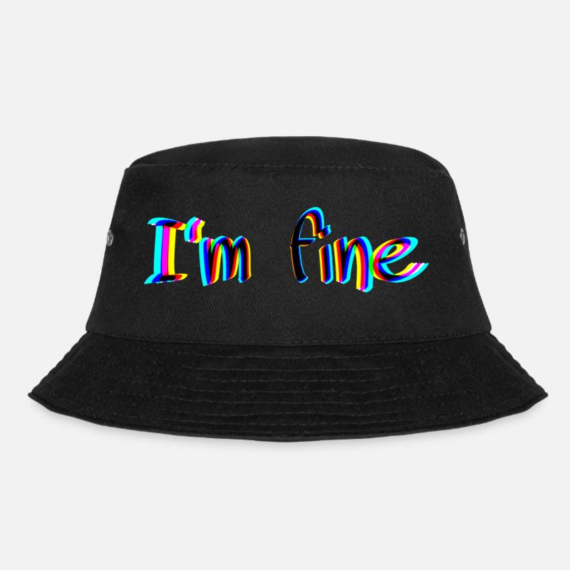 I‘m fine - Bucket Hat - Schwarz
