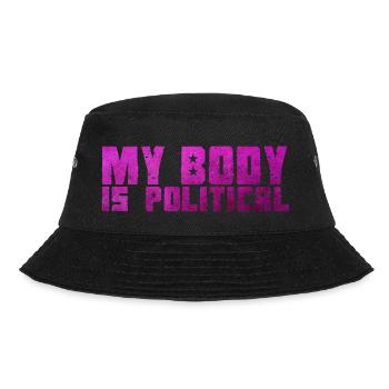 MEIN KÖRPER IST POLITISCH - Bucket Hat - Schwarz - Vorne - Lela (165cm)