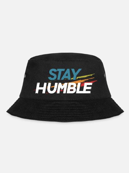 Stay humble - Bob - noir