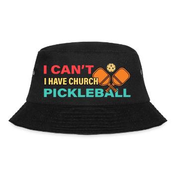 Funny I Can't I Have Church And Pickleball - Bucket Hat - black - Front - Lela (165cm)