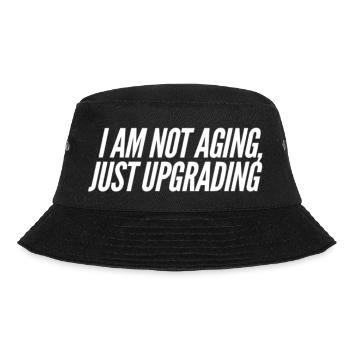 Funny birthday saying - Bucket Hat - black - Front - Lela (165cm)