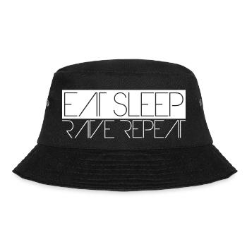 Eat Sleep Rave Repeat Essen Schlafen Raven Spruch - Bucket Hat - Schwarz - Vorne - Lela (165cm)