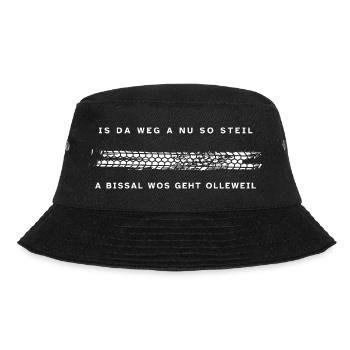 is da Weg a nu so steil a bissal wos geht olleweil - Bucket Hat - Schwarz - Vorne - Lela (165cm)