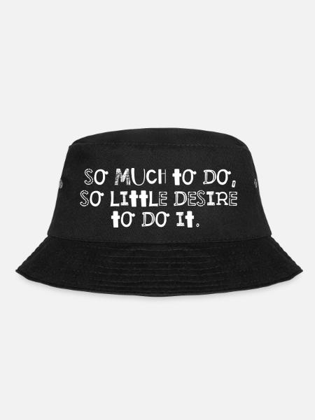 Funny quotes - Bucket Hat - black