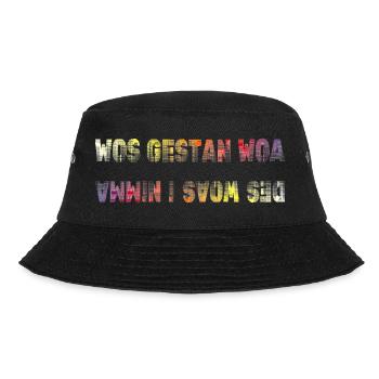 wos gestan war des woas i nimma, lustiger Spruch - Bucket Hat - Schwarz - Vorne - Lela (165cm)