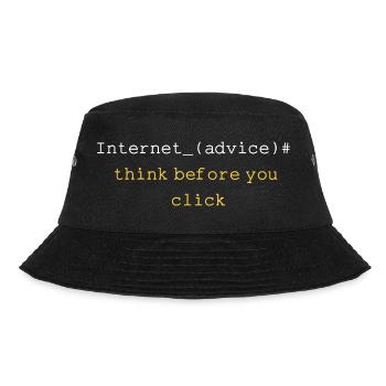 DENKEN SIE NACH, BEVOR SIE KLICKEN - Bucket Hat - Schwarz - Vorne - Lela (165cm)