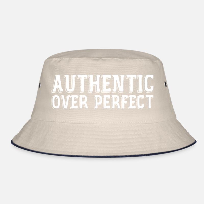 Authentic rather than perfect Bucket Hat