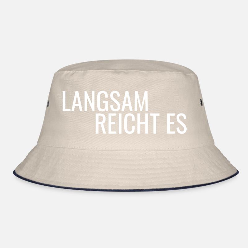 Langsam reicht es Bucket Hat