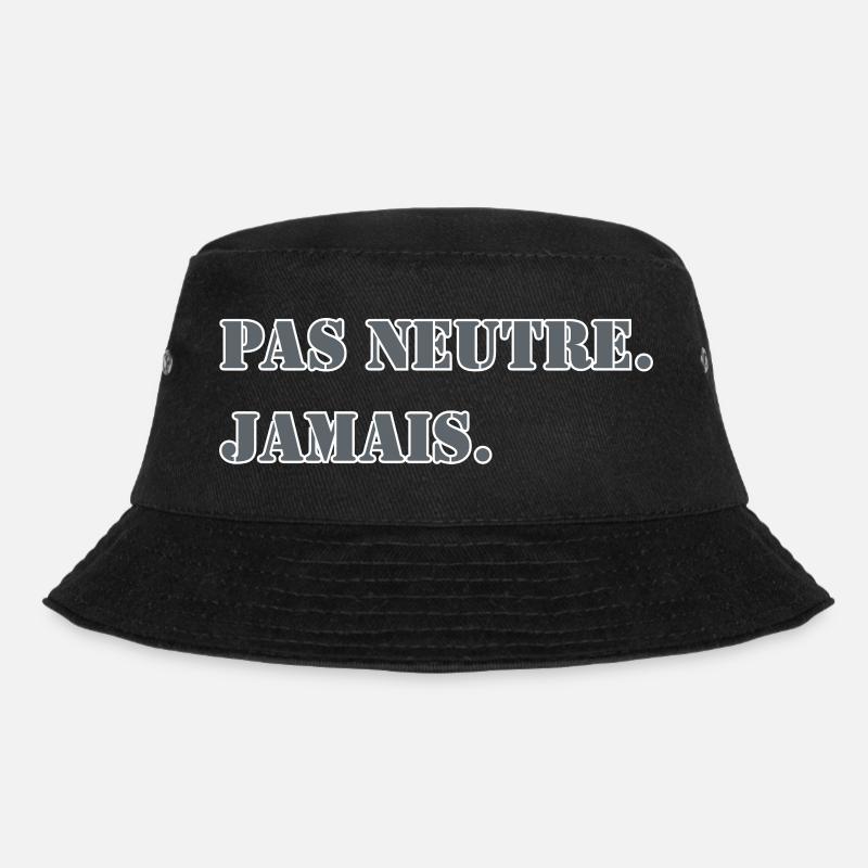 NOT NEUTRAL. NEVER. - Bucket Hat - black