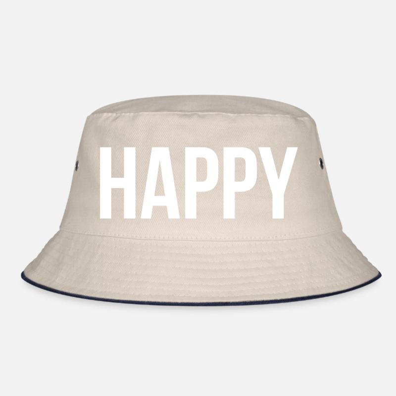 Happy - Just be cheerful Bucket Hat