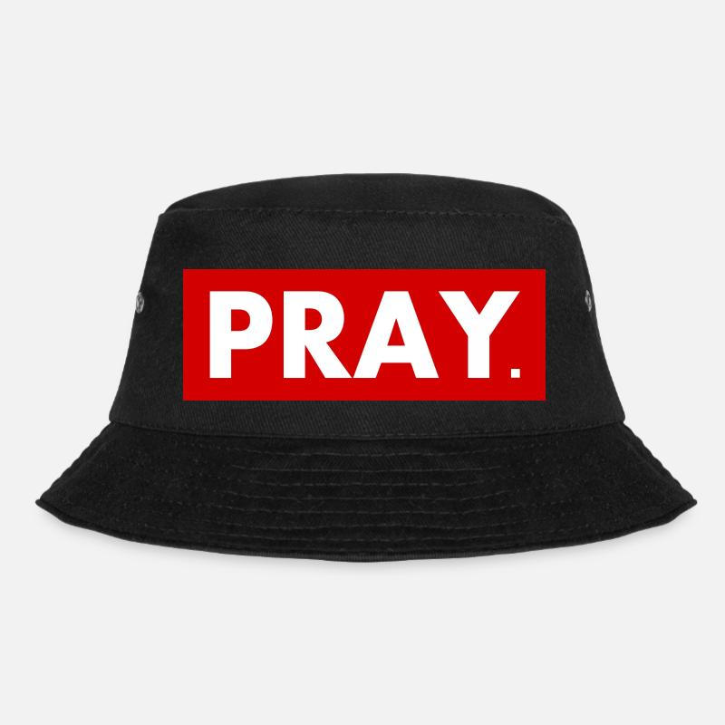 Pray - Bucket Hat - Schwarz