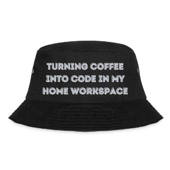 Verwandeln Sie Kaffee in Code in meinem Heimarbeitsplatz-Geschenk - Bucket Hat - Schwarz - Vorne - Lela (165cm)