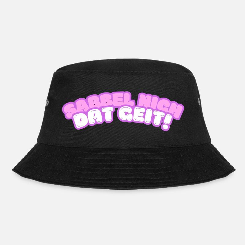 Sabbel nich - dat geit! - Bucket Hat - Schwarz