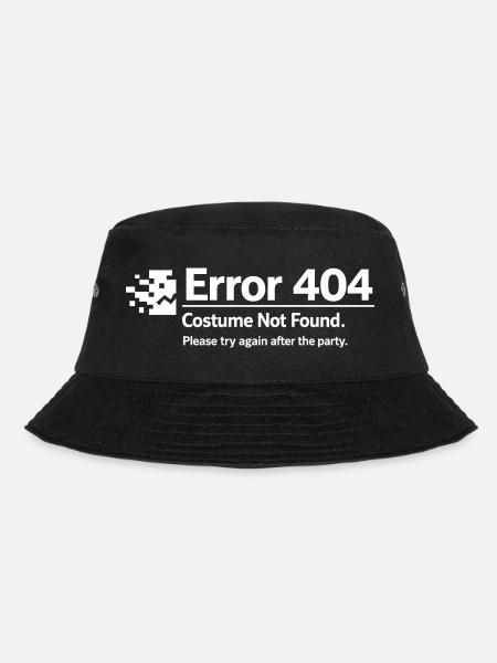 Error 404 Costume Not Found - Bucket Hat - Schwarz