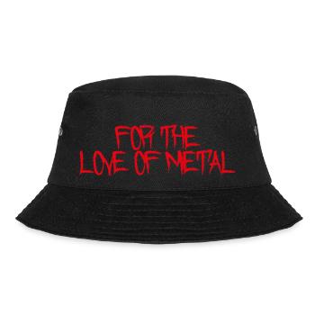 For The Love Of Metal - Bucket Hat - black - Front - Lela (165cm)