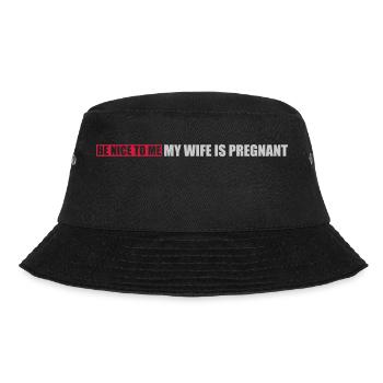 my wife is pregnant - Bucket Hat - Schwarz - Vorne - Lela (165cm)