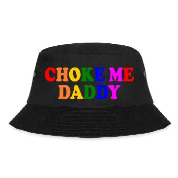 Choke me daddy - Bucket Hat - Schwarz - Vorne - Lela (165cm)