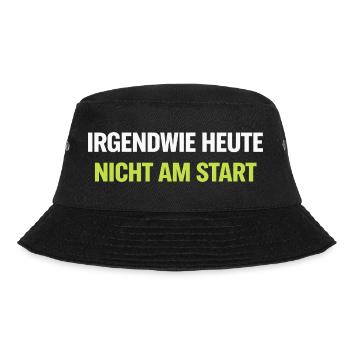 Irgendwie Heute Nicht Am Start – Neon Typo - Bucket Hat - Schwarz - Vorne - Lela (165cm)