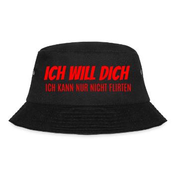 Ich will dich kann nicht flirten - Bucket Hat - Schwarz - Vorne - Lela (165cm)
