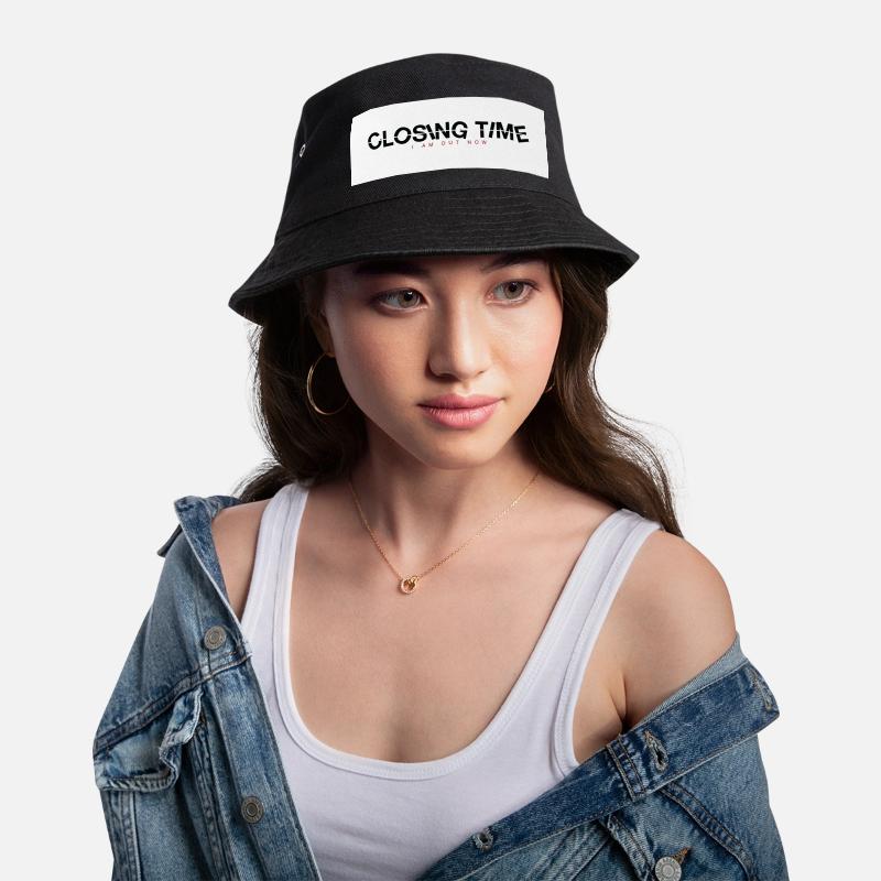 closing time Bucket Hat
