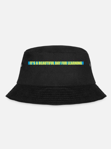 beautiful day for learning - Bucket Hat - Schwarz