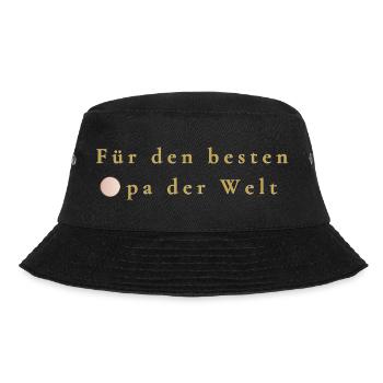 Für den Besten Opa der Welt – Goldene Schrift - Bucket Hat - Schwarz - Vorne - Lela (165cm)