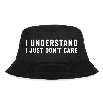 I Understand I Just Don't Care - Bucket Hat - black - Front - Lela (165cm)