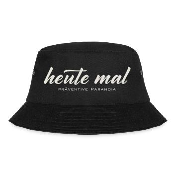 Heute mal präventive Paranoia – Lustiger Spruch - Bucket Hat - Schwarz - Vorne - Lela (165cm)