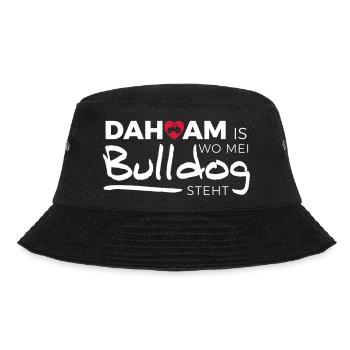 Dahoam is wo mei Bulldog steht - Bucket Hat - Schwarz - Vorne - Lela (165cm)