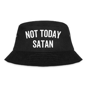 Not Today Satan - Bucket Hat - black - Front - Lela (165cm)