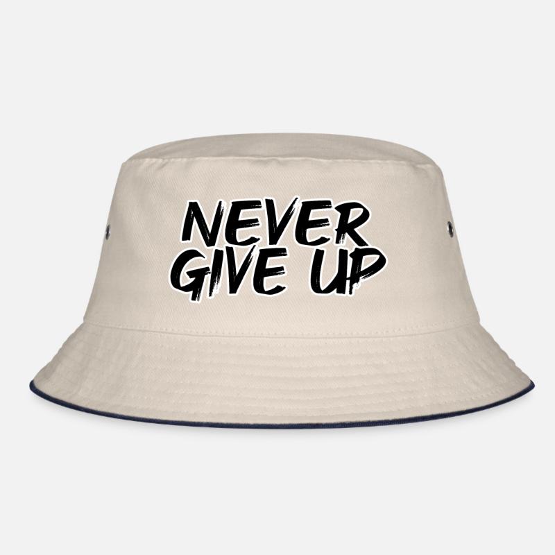 never give up Bucket Hat