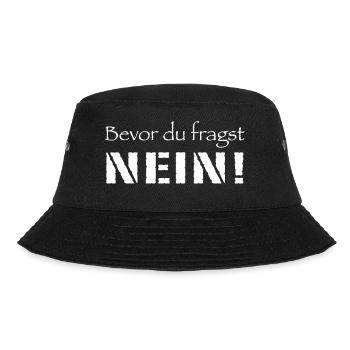 Bevor du fragst Nein! - Bucket Hat - Schwarz - Vorne - Lela (165cm)