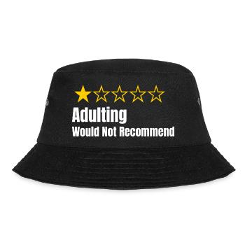 Adulting - Would Not Recommend - One Star Rating - Bucket Hat - black - Front - Lela (165cm)