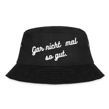 HN Gar nicht mal so gut Script - Bucket Hat - Schwarz - Vorne - Lela (165cm)