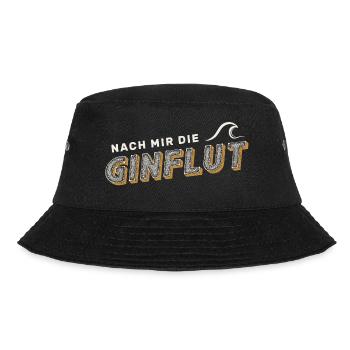 Nach mir die Ginflut / GIN - Bucket Hat - Schwarz - Vorne - Lela (165cm)