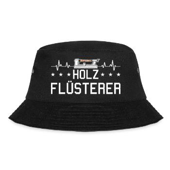 Drechseln Flüsterer Herzschlag Drechsler Drechselb - Bucket Hat - Schwarz - Vorne - Lela (165cm)