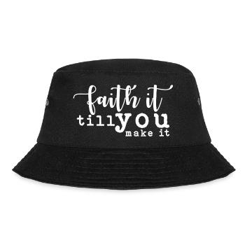 faith it till you make it white - Bucket Hat - black - Front - Lela (165cm)