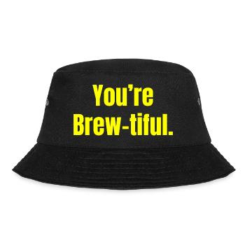 You’re Brew-tiful - Coffee Funny Quotes - Bob - noir - Devant - Lela (165cm)