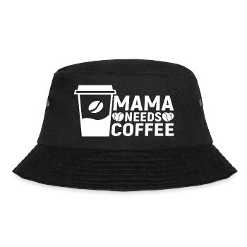 Mama needs Coffee - Bucket Hat - Schwarz - Vorne - Lela (165cm)