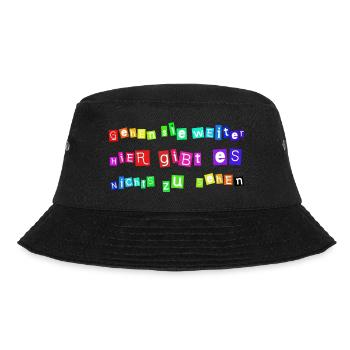 Gehen Sie weiter – Hier gibt es nichts zu sehen | - Bucket Hat - Schwarz - Vorne - Lela (165cm)
